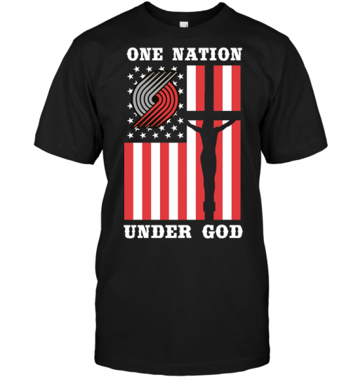 Portland Trail Blazers - One Nation Under GodPortland Trail Blazers - One Nation Under God