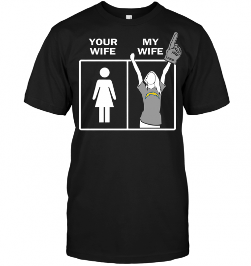 San Diego Chargers: Your Wife My Wife
