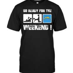 San Diego Chargers: So Ready For The Weekend!