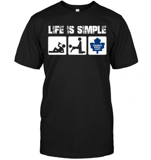 Toronto Maple Leafs: Life Is Simple
