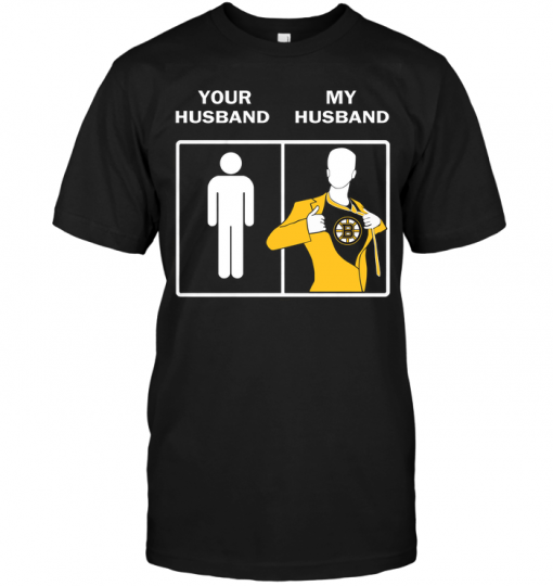 Boston Bruins: Your Husband My Husband
