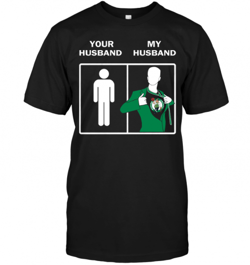 Boston Celtics: Your Husband My Husband