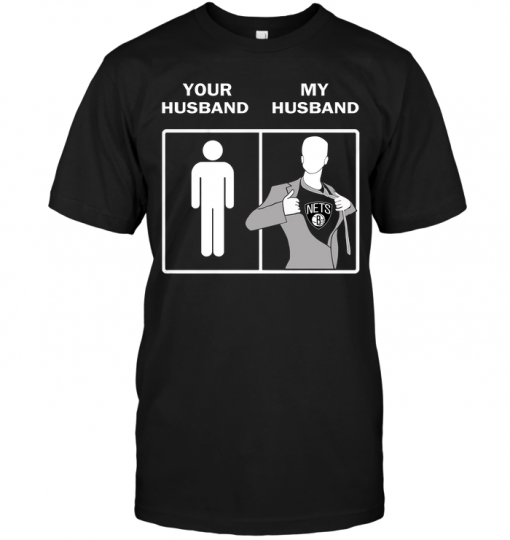 Brooklyn Nets: Your Husband My Husband