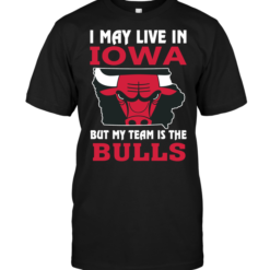 I May Live In Iowa But My Team Is The Bulls