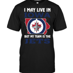 I May Live In Iowa But My Team Is The Winnipeg Jets
