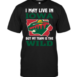I May Live In Iowa But My Team Is The Wild