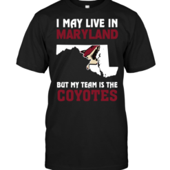 I May Live In Maryland But My Team Is The Coyotes