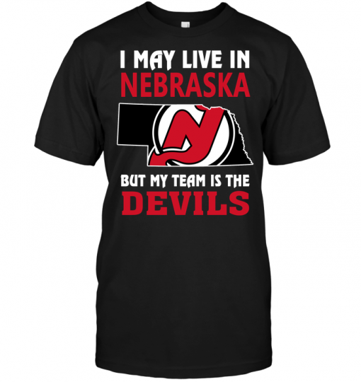 I May Live In Nebraska But My Team Is The New Jersey Devils