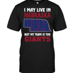 I May Live In Nebraska But My Team Is The New York Giants