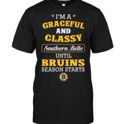 I'm A Graceful And Classy Southern Belle Until Bruins Season Starts