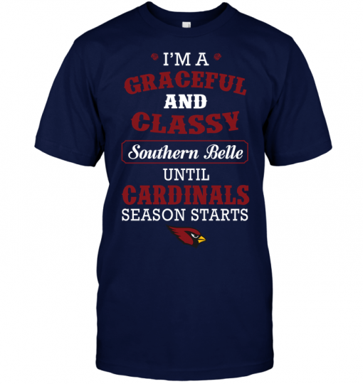 I'm A Graceful And Classy Southern Belle Until Arizona Cardinals Season Starts