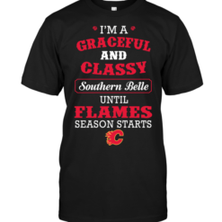 I'm A Graceful And Classy Southern Belle Until Flames Season Starts
