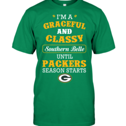 I'm A Graceful And Classy Southern Belle Until Packers Season Starts