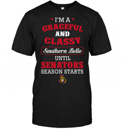I'm A Graceful And Classy Southern Belle Until Senators Season Starts