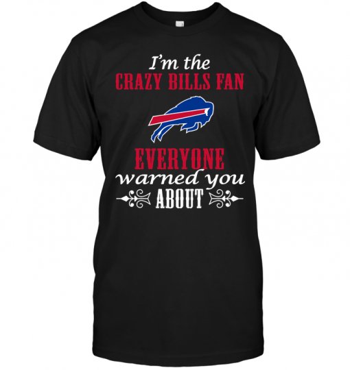 I'm The Crazy Bills Fan Everyone Warned You About