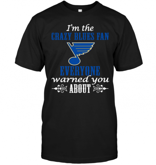 I'm The Crazy Blues Fan Everyone Warned You About