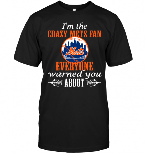 I'm The Crazy Mets Fan Everyone Warned You About