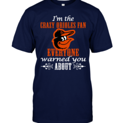 I'm The Crazy Orioles Fan Everyone Warned You About