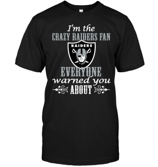 I'm The Crazy Raiders Fan Everyone Warned You About