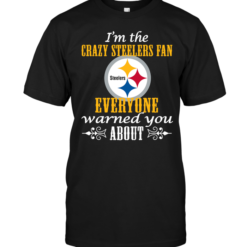 I'm The Crazy Steelers Fan Everyone Warned You About