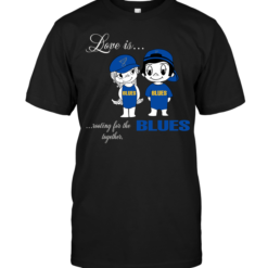 Love Is Rooting For The Blues Together