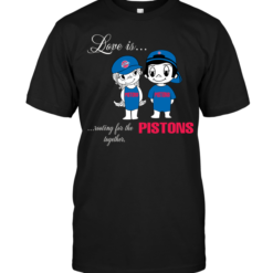 Love Is Rooting For The Pistons Together