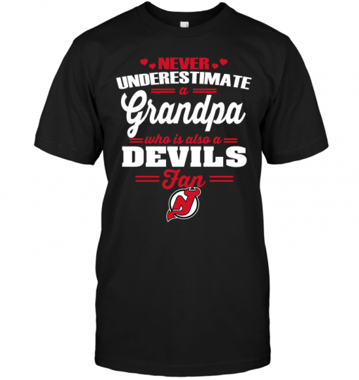 Never Underestimate A Grandpa Who Is Also A New Jersey Devils Fan