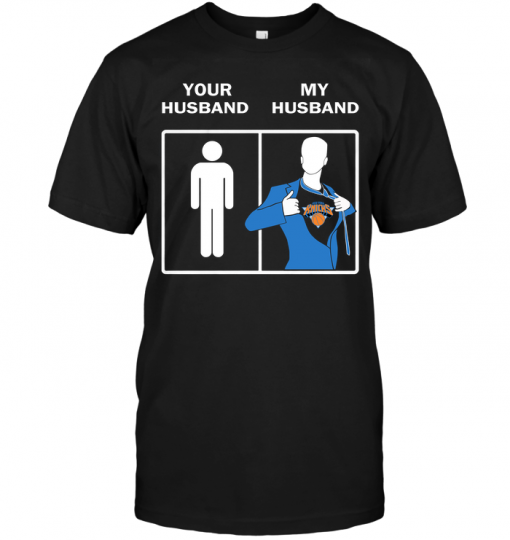 New York Knicks: Your Husband My Husband