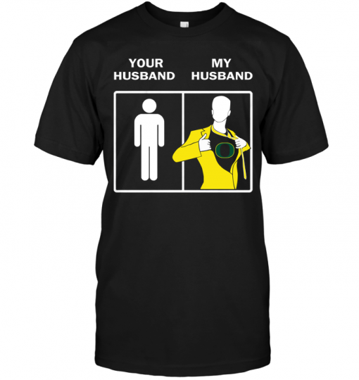 Oregon Ducks: Your Husband My Husband