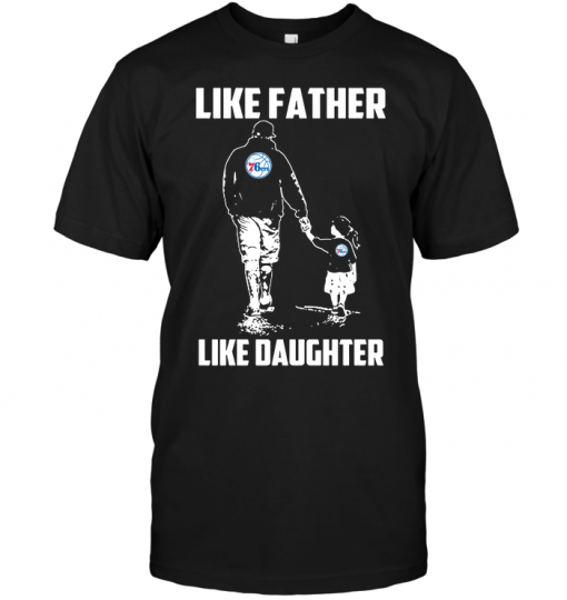 Philadelphia 76ers: Like Father Like Daughter