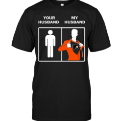 Philadelphia Flyers: Your Husband My Husband