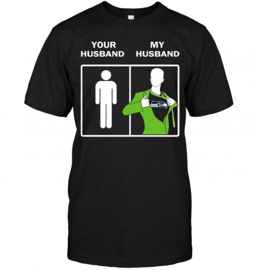 Seattle Seahawks: Your Husband My Husband