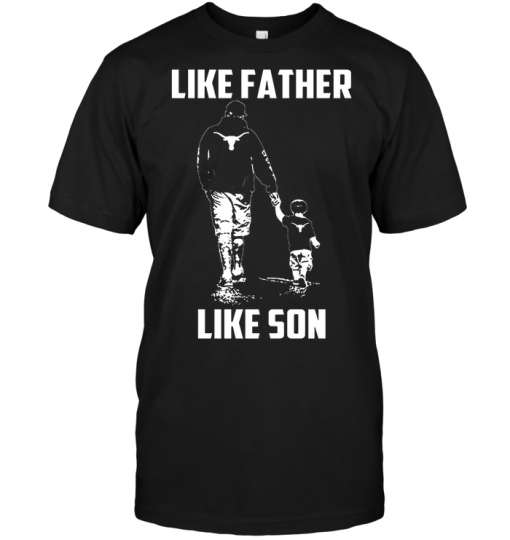 Texas Longhorns: Like Father Like Son