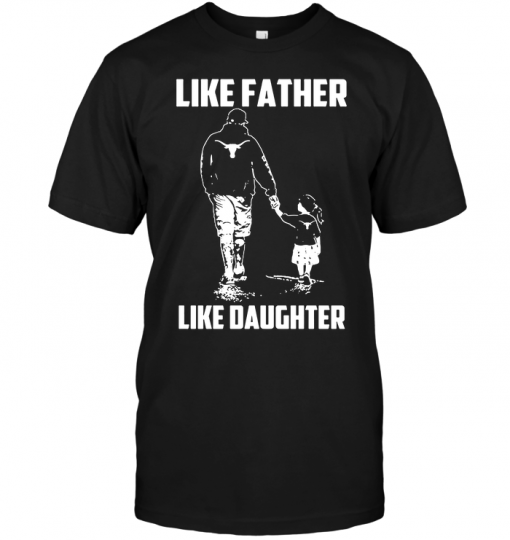 Texas Longhorns: Like Father Like Daughter